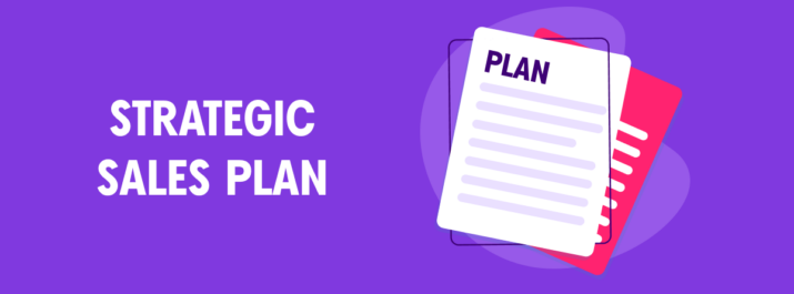 What Is a Strategic Sales Plan?