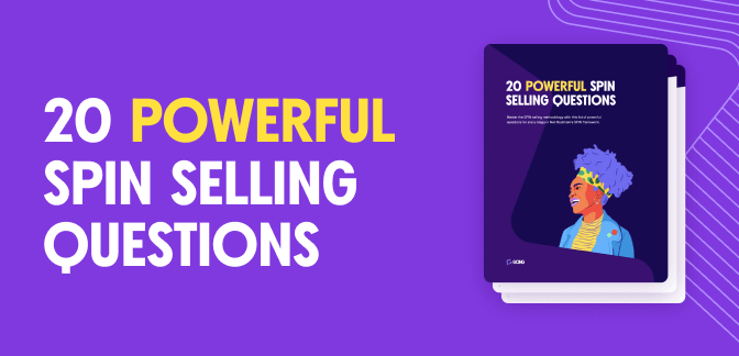 SPIN Selling Questions (+Cheat Sheet) to Boost Sales Performance