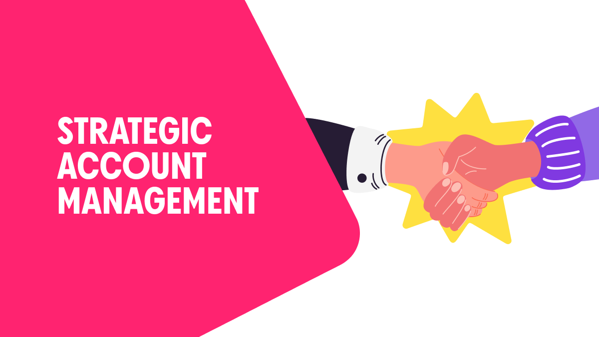 Managing strategic accounts