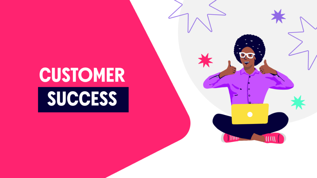 What is customer success?