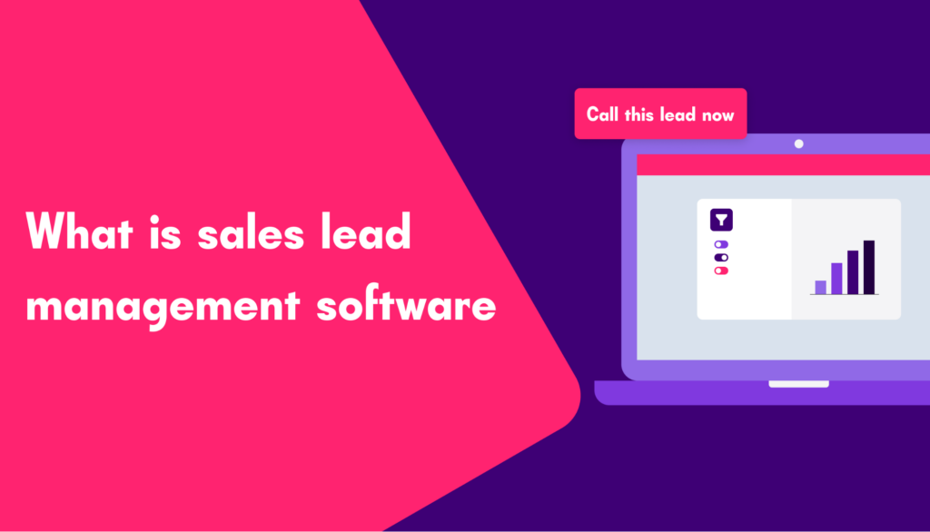 Guide to sales lead management software